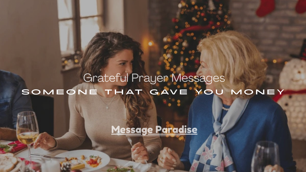 Messages for Someone That Gave You Money