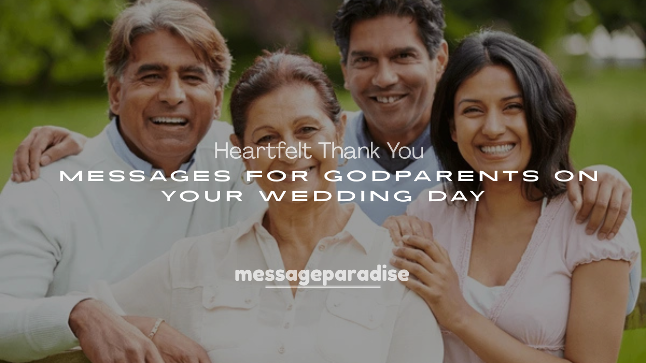 250+ Heartfelt Thank You Messages for Godparents on Your Wedding Day