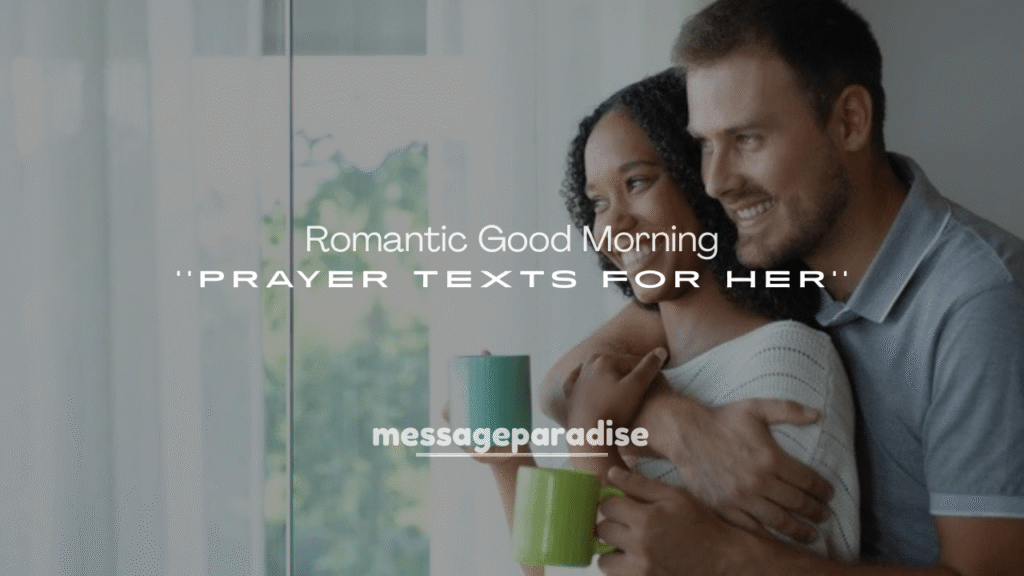 Romantic Good Morning Prayer Texts for Her