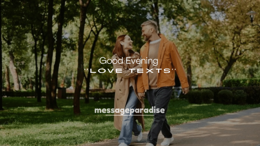 Sweet Good Evening Love Texts for Wife