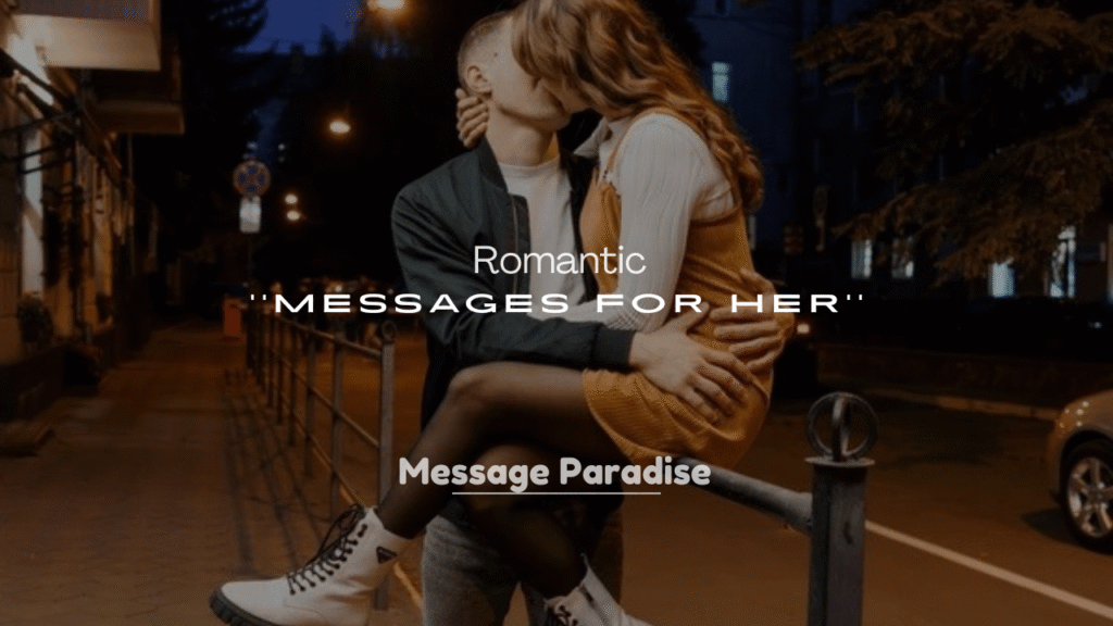 250+ Romantic Good Evening Messages for Her 