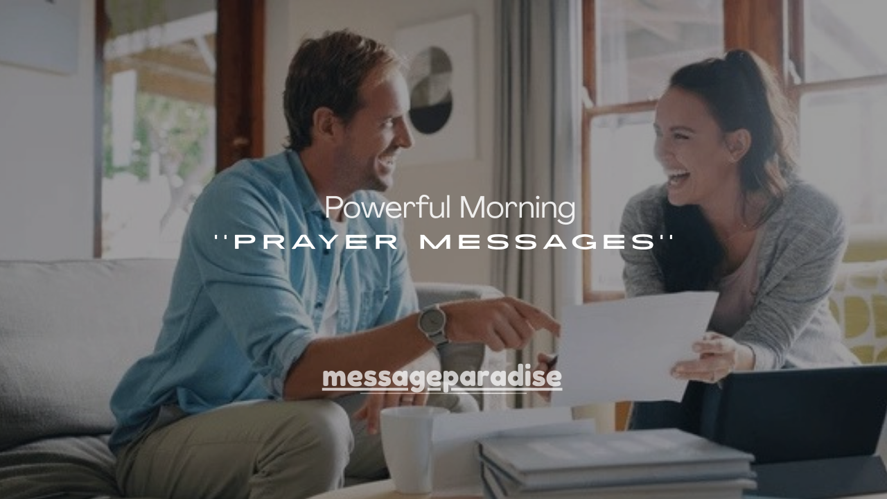 101+ Powerful Morning Prayer Messages for Protection & Strength