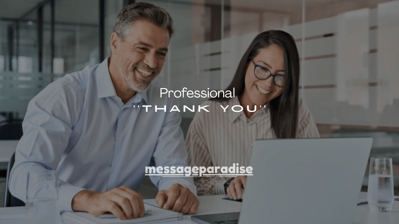 101+ Professional Thank You Letter Examples