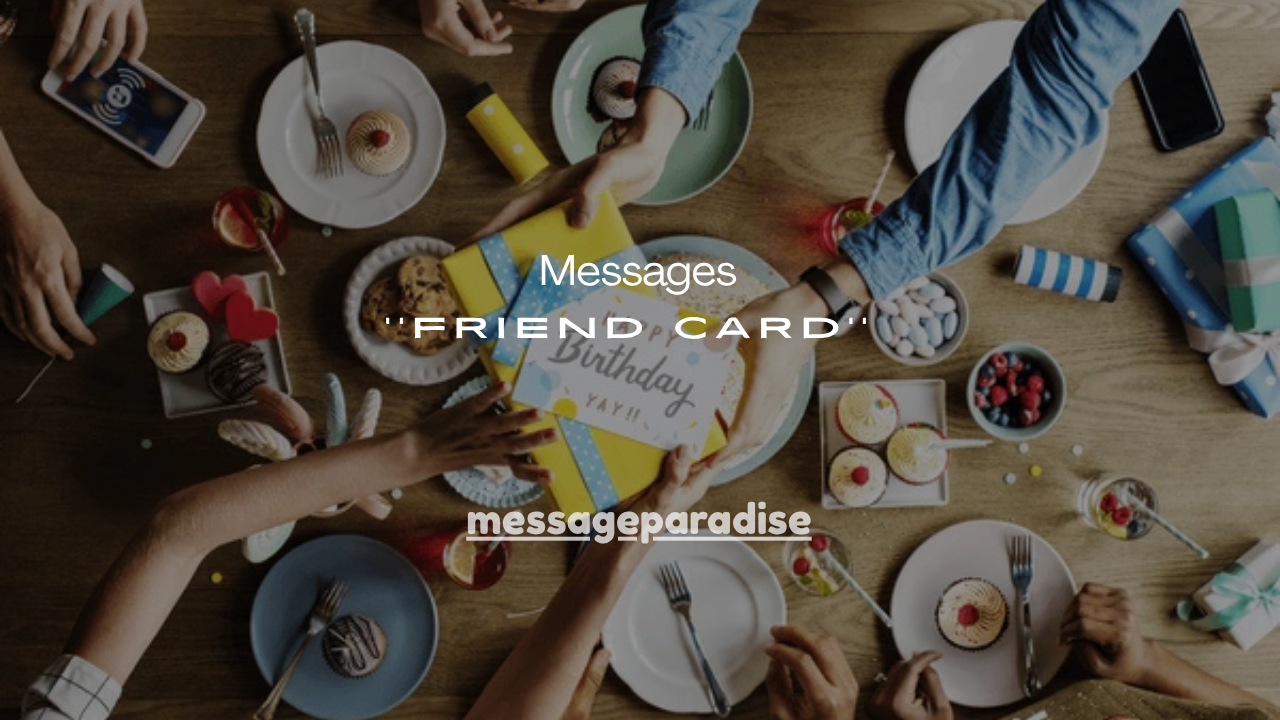 121+ Funny Best Friend Card Messages