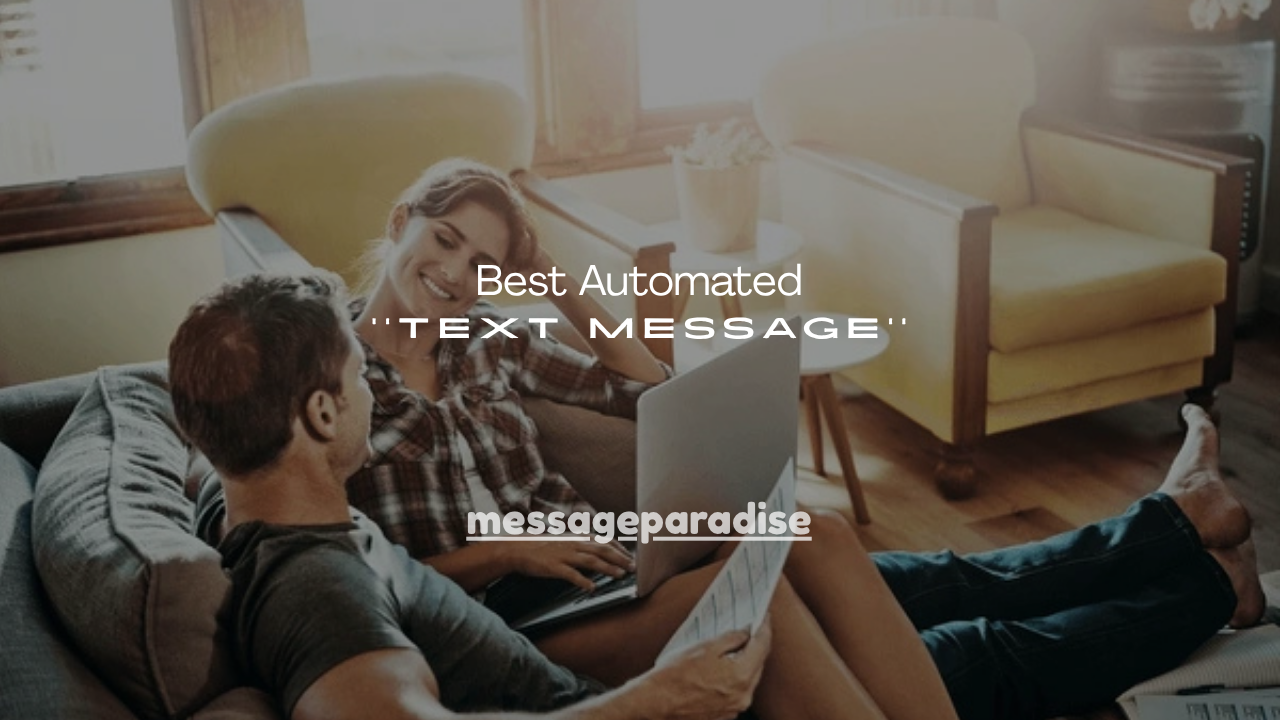 160+ Best Automated Text Message