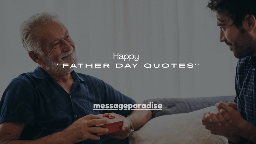 Happy Father Day Quotes